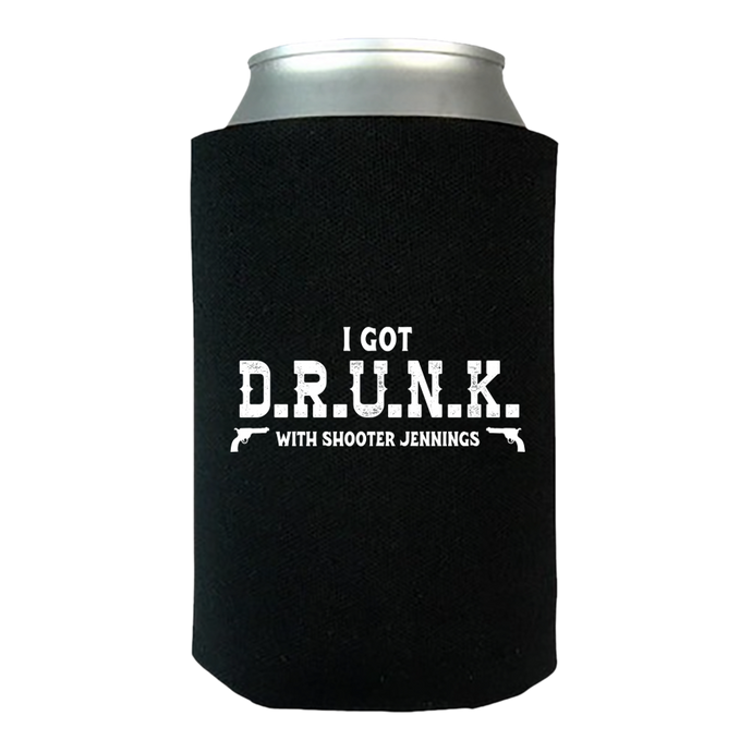 D.R.U.N.K Koozie - Shooter Jennings & Black Country Rock